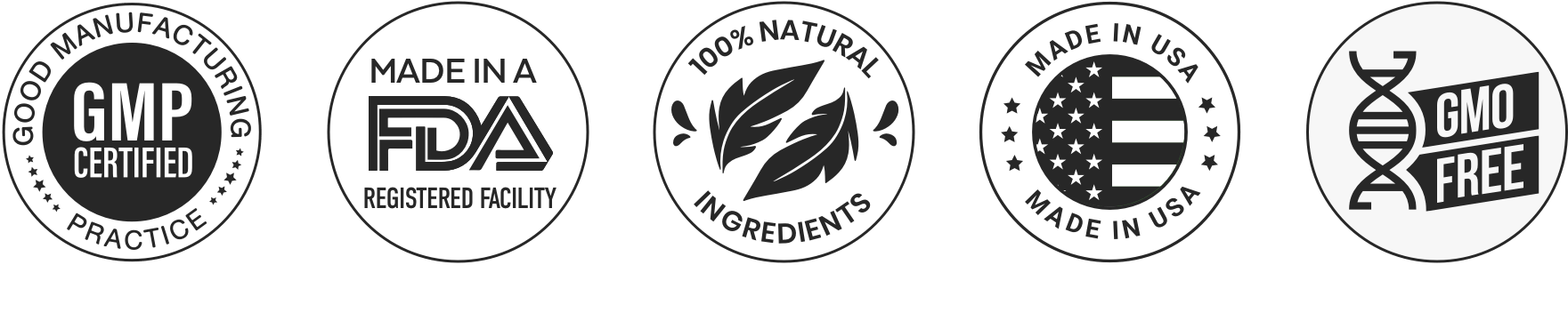 GMP certified, FDA registered facility, 100% natural ingredients, made in USA and GMO free